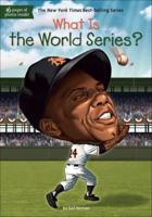 What Is the World Series?