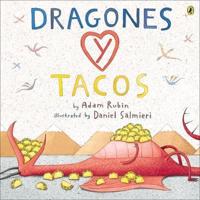 Dragones Y Tacos (Dragons and Tacos)