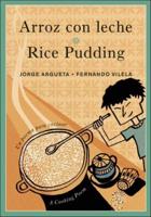Rice Pudding / Arroz Con Leche