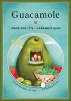Guacamole: A Cooking Poem / Guacamole: Un Poema Para Cocinar