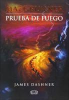 Prueba De Fuego (The Scorch Trials)