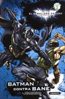 Batman Contra Bane (Batman Versus Bane)