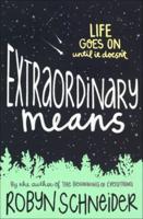 Extraordinary Means