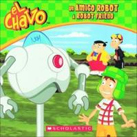 Un Amigo Robot / A Robot Friend
