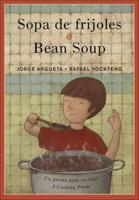Bean Soup / Sopa De Frijoles