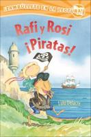 Rafi Y Rosi Piratas! (Rafi and Rosi Pirates!)