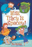 Miss Tracy Is Spacey!