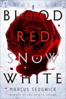 Blood Red Snow White