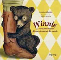 Winnie: La Verdadera Historia Del Oso Mas Querido Del Mundo (Finding Winnie: The