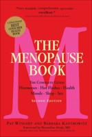 Menopause Book: The Complete Guide: Hormones, Hot Flashes, Health, Moods, Sleep,