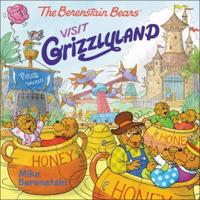 Berenstain Bears Visit Grizzlyland