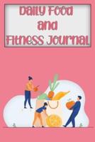 Daily Food And Fitness Journal : A 90 Day Meal and Workout Planner for Weight Loss and Diet Plans, Weekly weight loss tracker For Girls Women (Fitness Tracker)