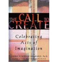 The Call to Create