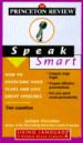 Princeton Review: Speak Smart