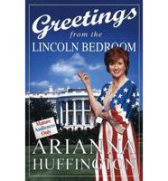 Greetings from the Lincoln Bedroom