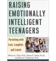 Raising Emotionally Intelligent Teenagers