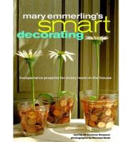 Mary Emmerling's Smart Decorating