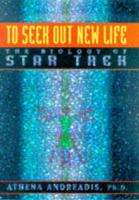To Seek Out New Life