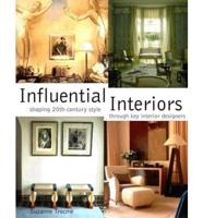 Influential Interiors