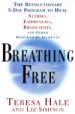 Breathing Free