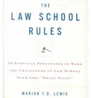 The Law School Rules