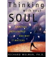 Thinking With Your Soul
