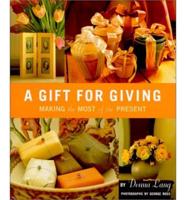 A Gift for Giving
