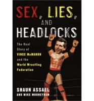 Sex, Lies, and Headlocks
