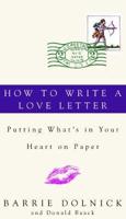 How to Write a Love Letter