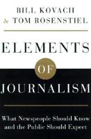 The Elements of Journalism