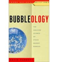 Bubbleology