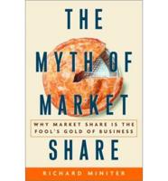 The Myth of Market Share