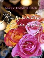 Mary Emmerling's Romantic Country