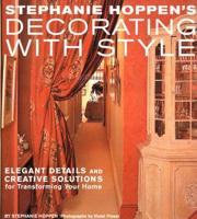 Stephanie Hoppen's Decorating With Style