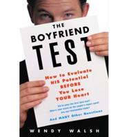 The Boyfriend Test