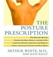 The Posture Prescription