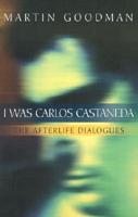 I Was Carlos Castaneda