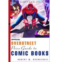 The Official Overstreet Comic Book Price Guide, 32nd Edition