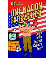 Modern Humorist Presents One Nation, Extra Cheese
