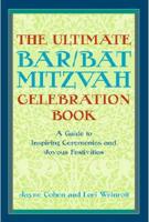 The Ultimate Bar/bat Mitzvah Celebration Book