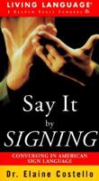 Say It by Signing Book