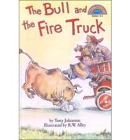 The Bull and the Fire Truck