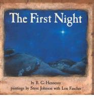 The First Night