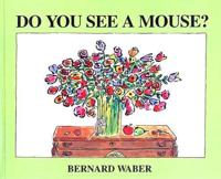 Do You See a Mouse?