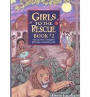 Girls to the Rescue Book #2
