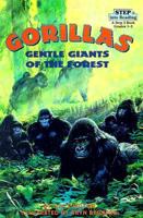 Gorillas, Gentle Giants of the Forest