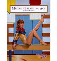 Megan's Balancing Act
