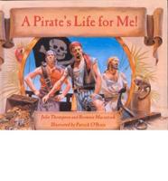 A Pirate's Life for Me!