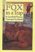 Fox in a Trap