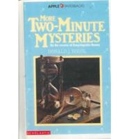 More Two-Minute Mysteries